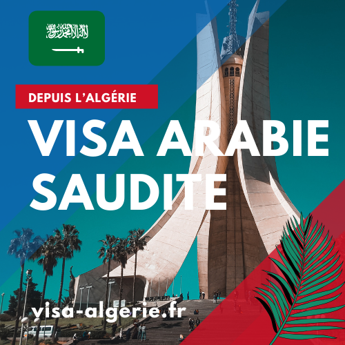 visa arabie saoudite algérie